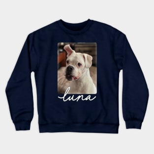 Luna was a good dog - photo Crewneck Sweatshirt